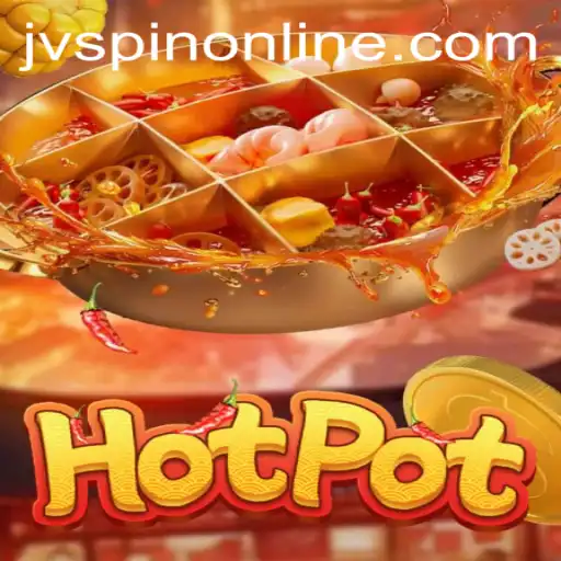 Cooking Up a Storm in Hotpot: A Deep Dive Into the JVSpin Sensation