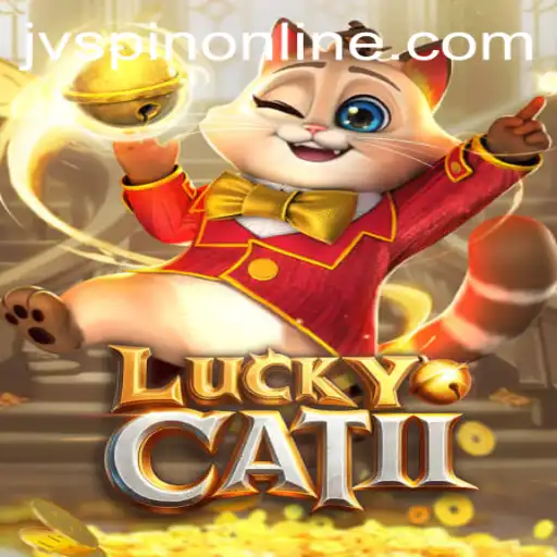 Unveiling LuckyCatII on JVSpin: A Comprehensive Guide