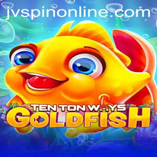 Discover the Excitement of TenTonWaysGoldfish on JVSpin