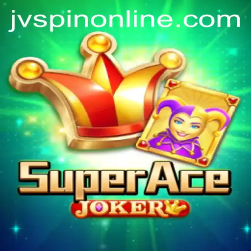 Exploring the Thrills of SuperAceJoker: A Comprehensive Guide