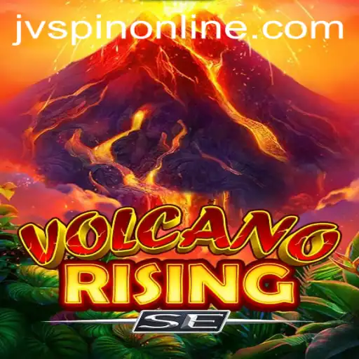 Exploring VolcanoRisingSE: A Thrilling Adventure with JVSpin